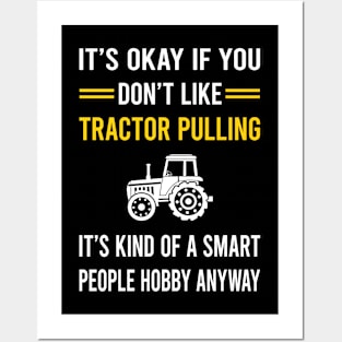 Smart People Hobby Tractor Pulling Posters and Art